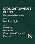 DAYLIGHT SAVINGS BLEND